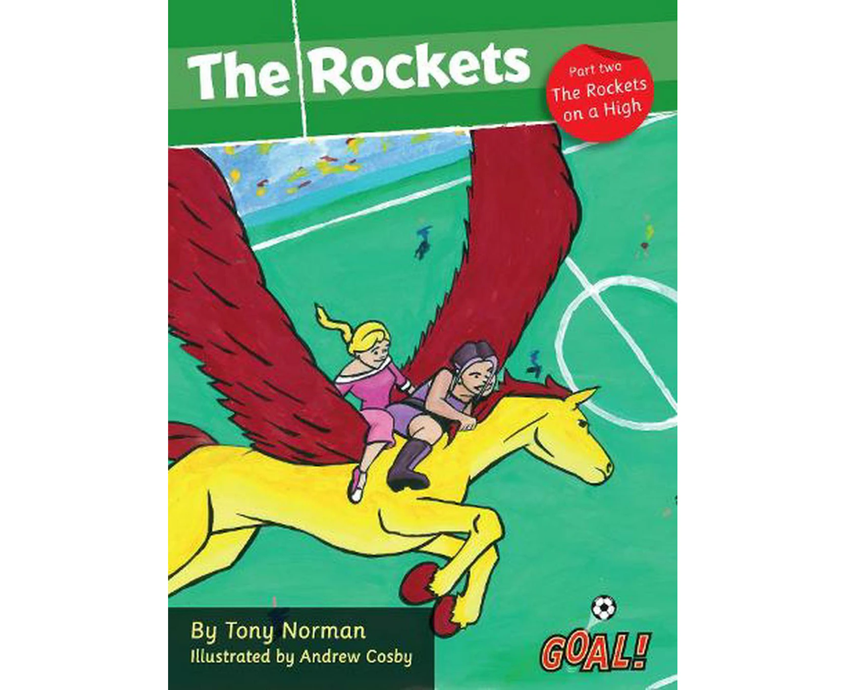 The Rockets Part 2; The Rockets On A High