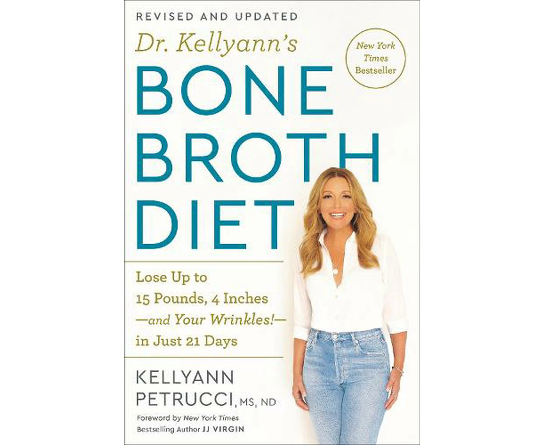 Dr. Kellyann's Bone Broth Diet