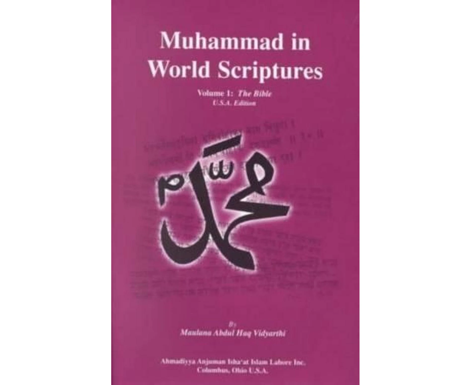 Muhammad in World Scriptures: The Bible