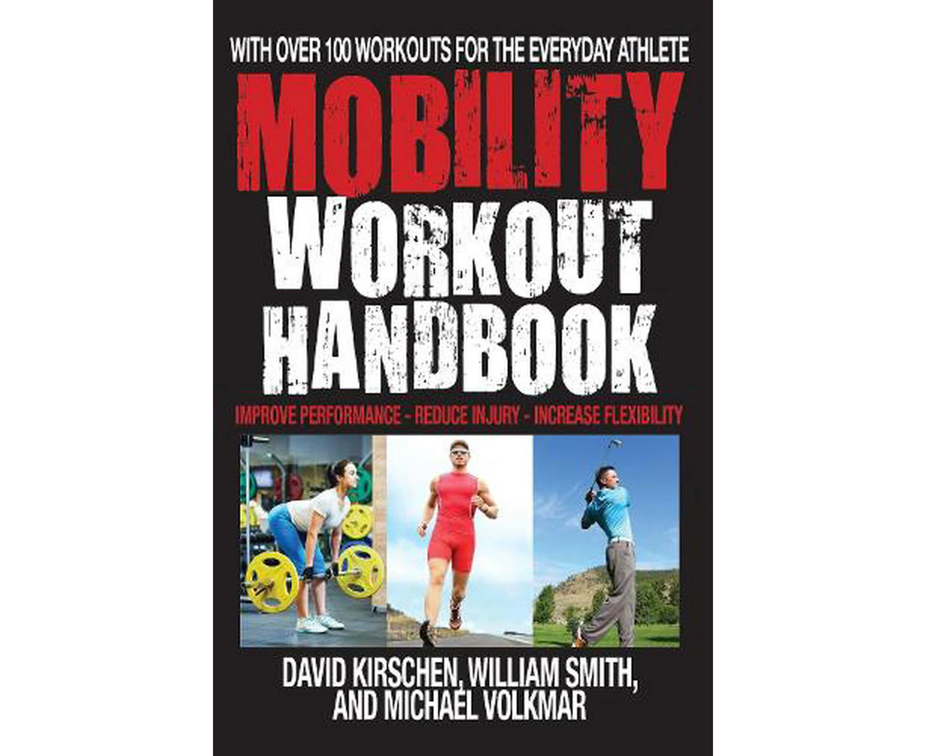 The Mobility Workout Handbook