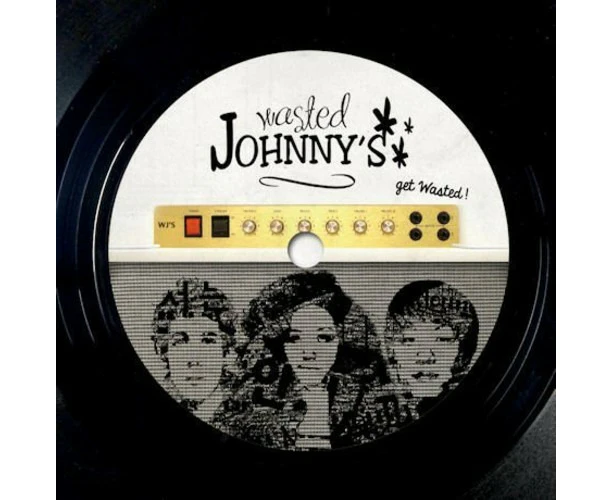 Wasted Johnny's - Get Wasted  [COMPACT DISCS] USA import