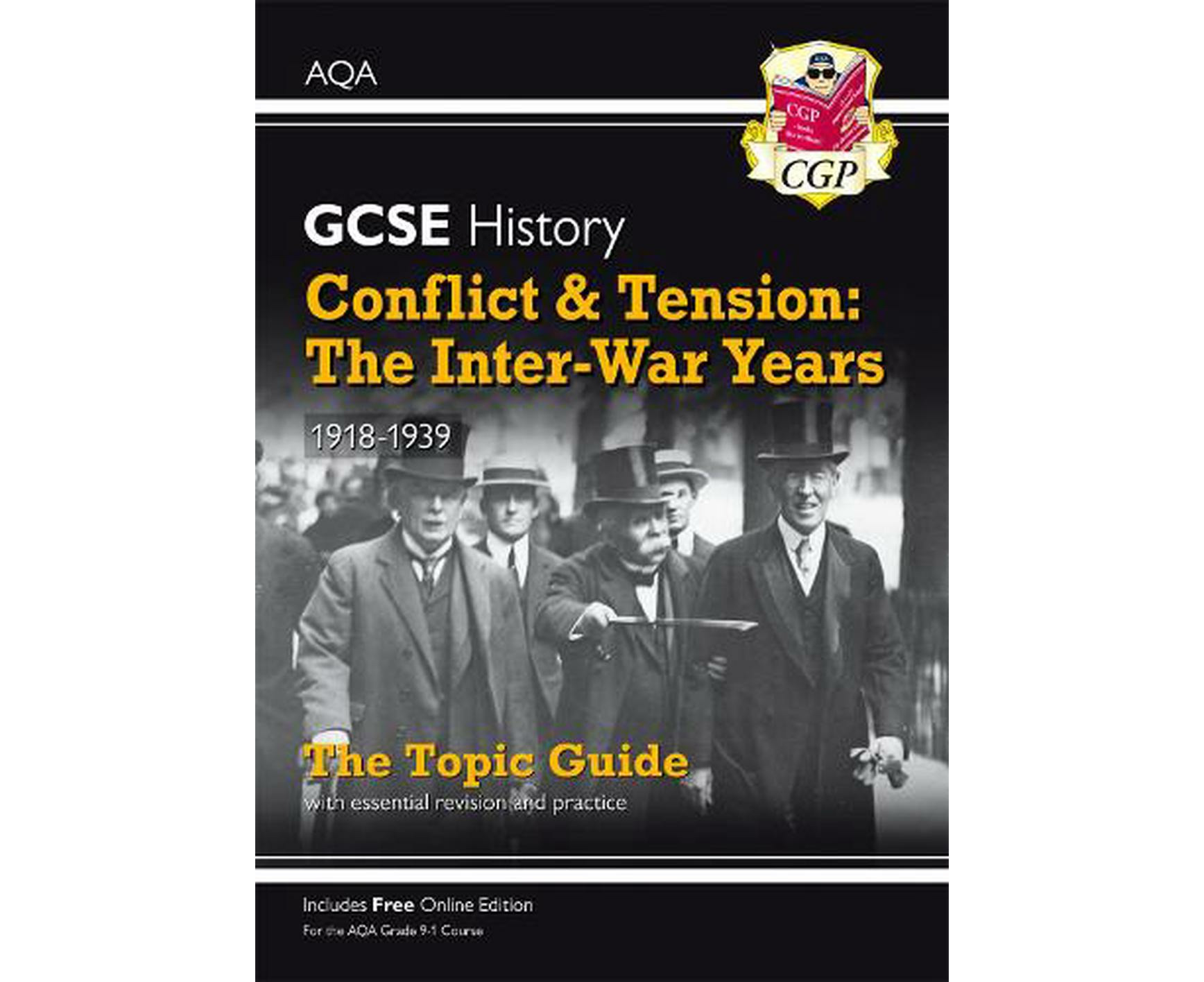 GCSE History AQA Topic Revision Guide - Conflict and Tension: The Inter ...