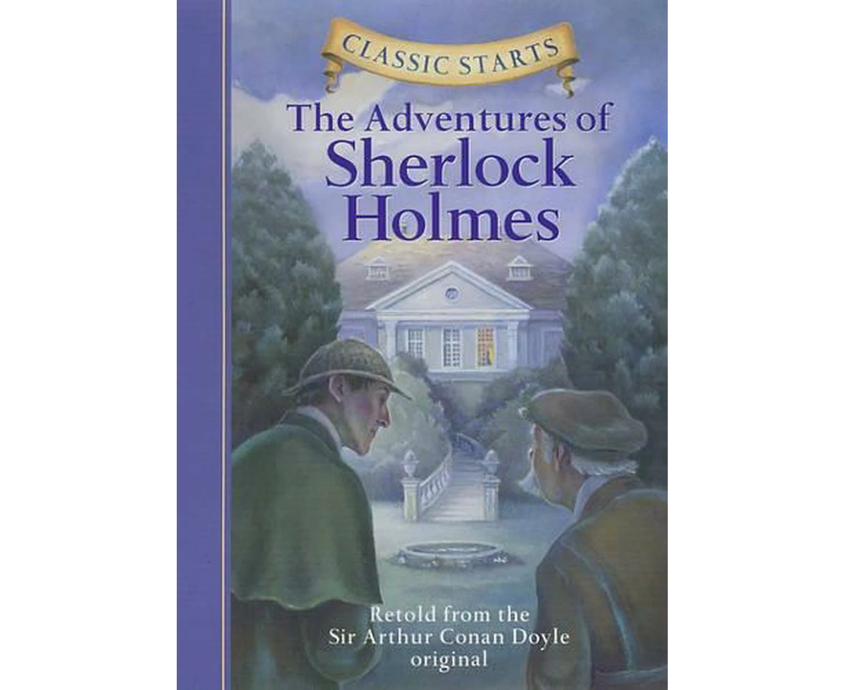 Classic Starts: The Adventures of Sherlock Holmes