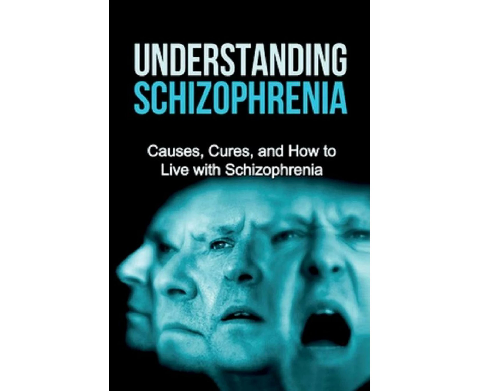 Understanding Schizophrenia