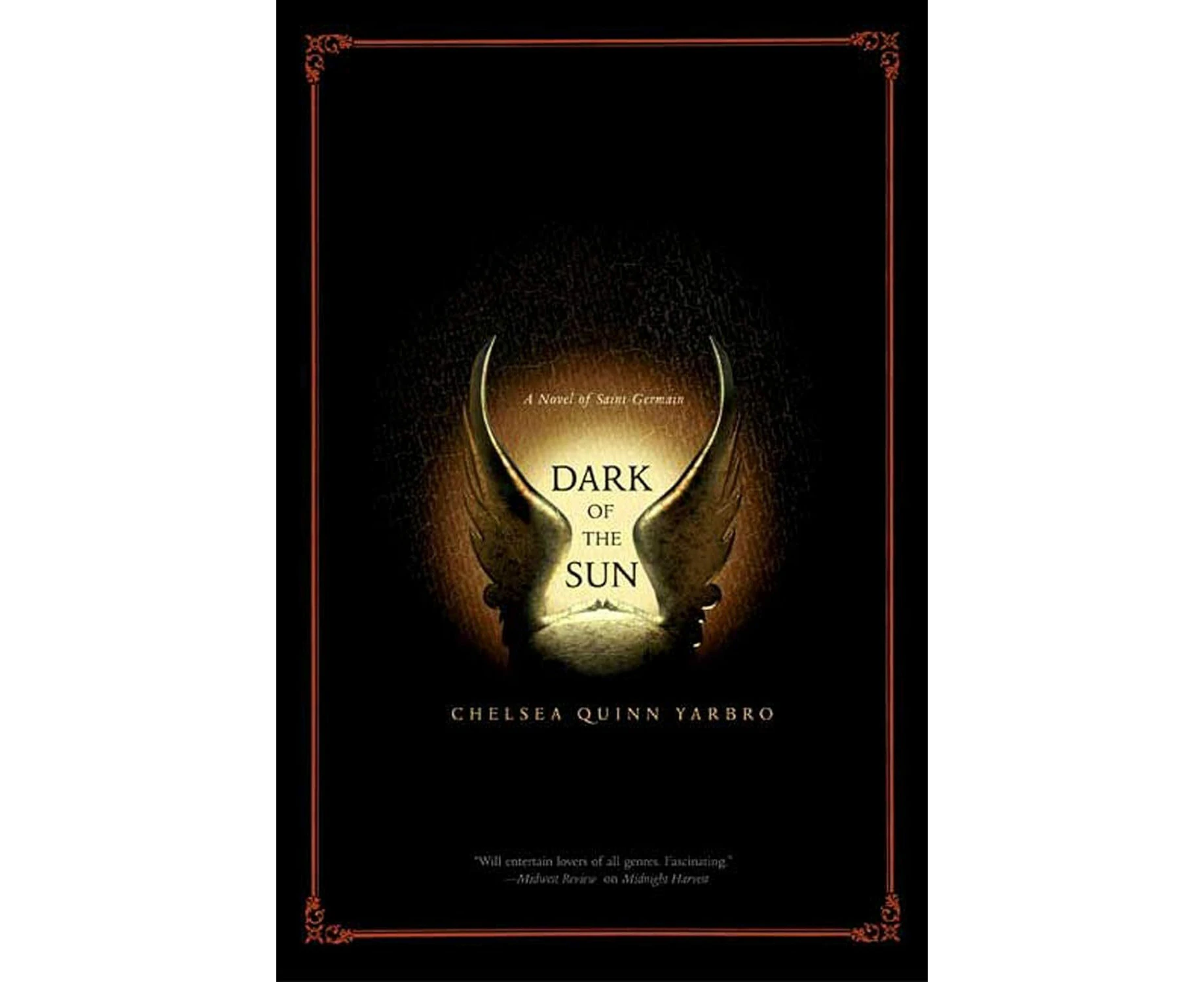 Dark of the Sun: A Novel of the Count Saint-Germain: 17 - Chelsea Quinn Yarbro