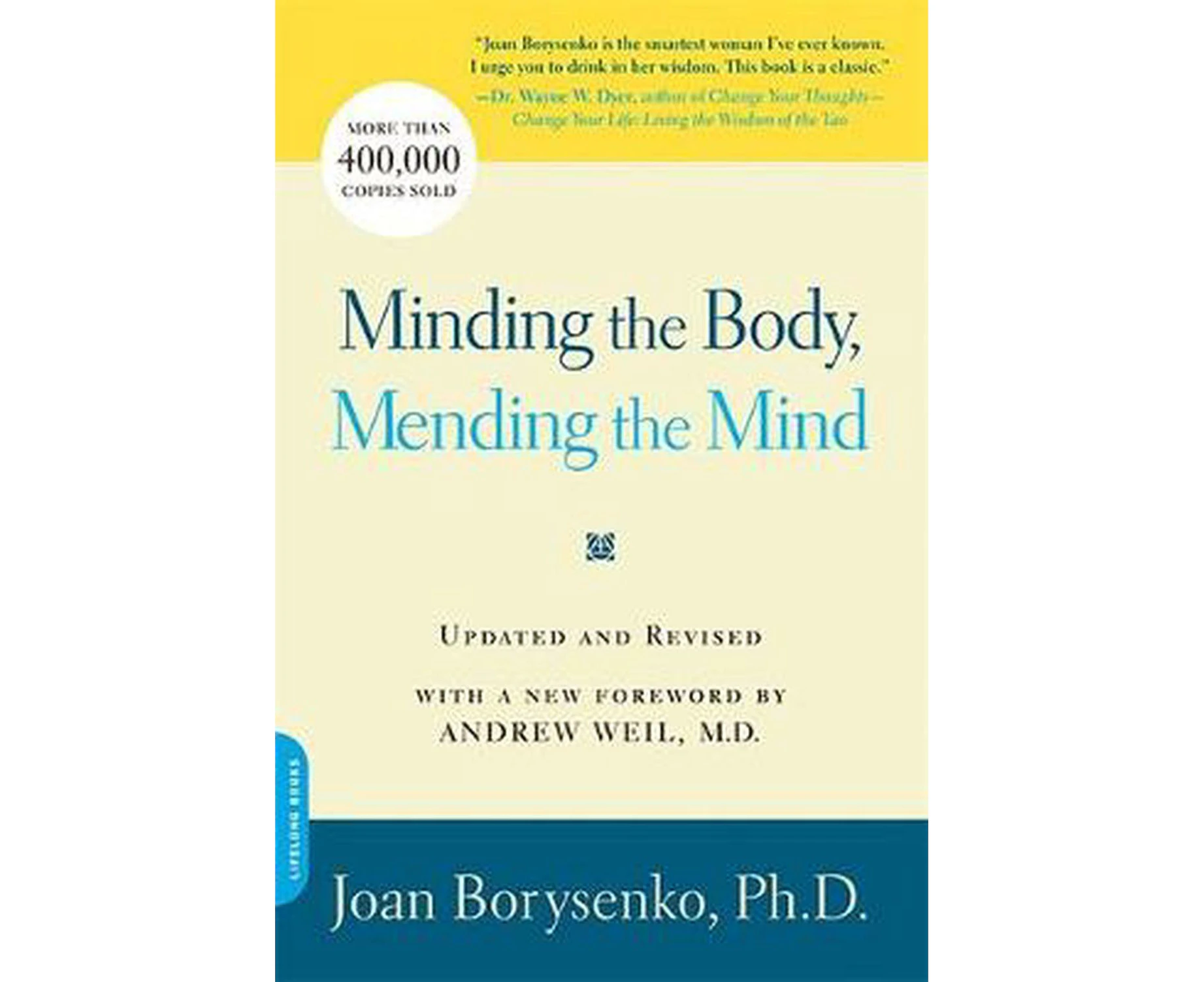 Minding the Body, Mending the Mind