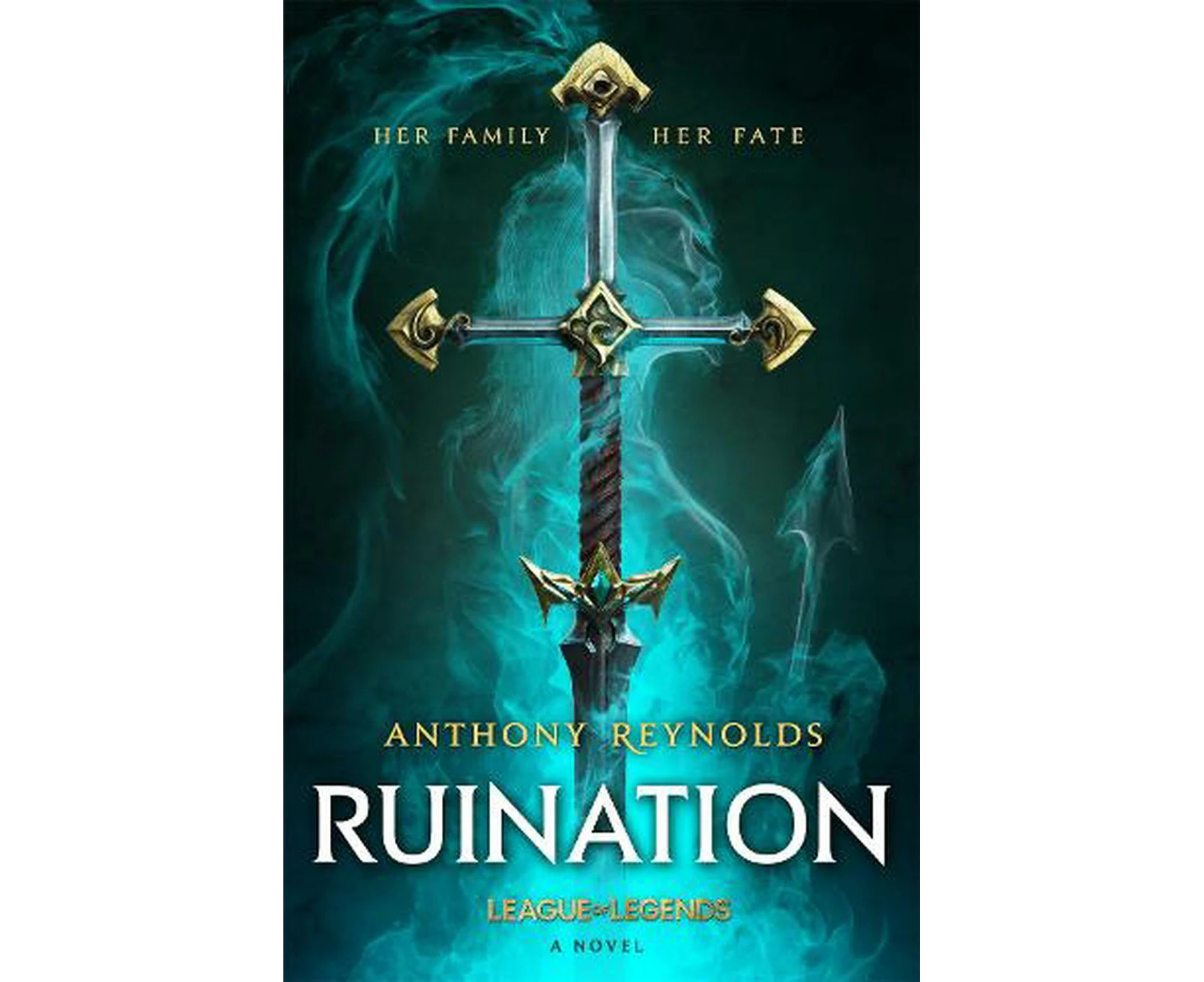 Ruination: A League of Legends Novel