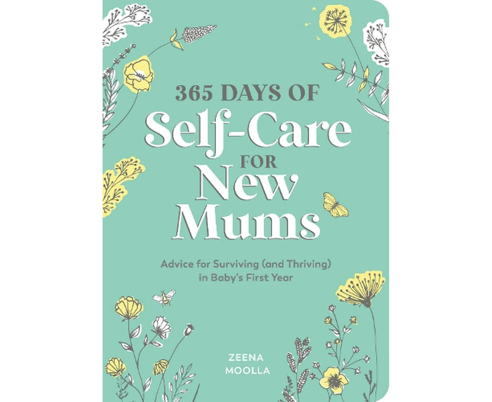 365 Days of Self-Care for New Mums