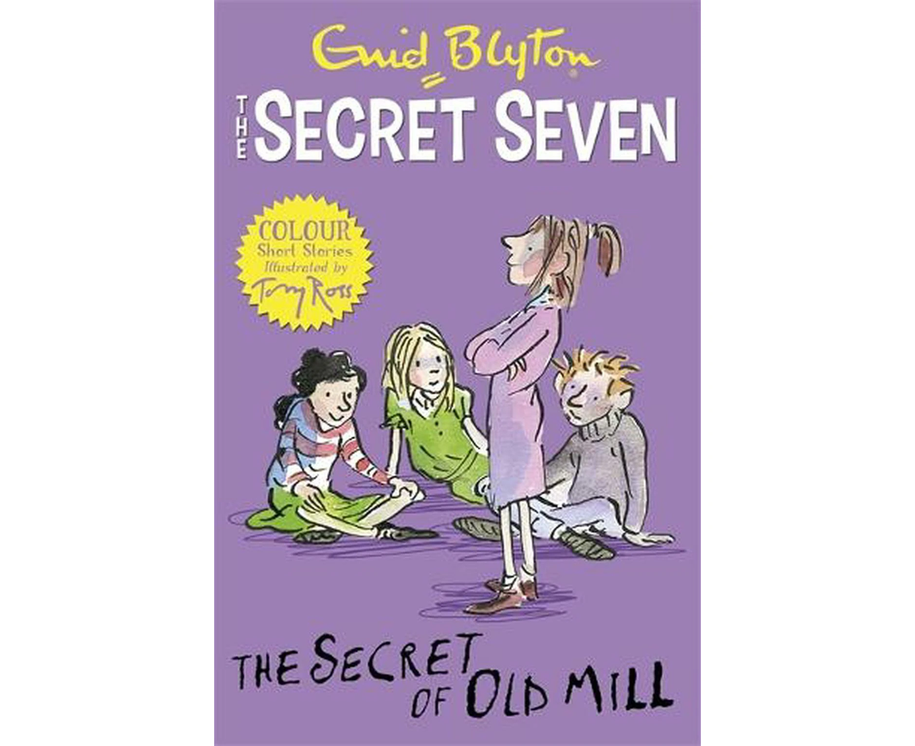 Secret Seven Colour Short Stories: The Secret of Old Mill