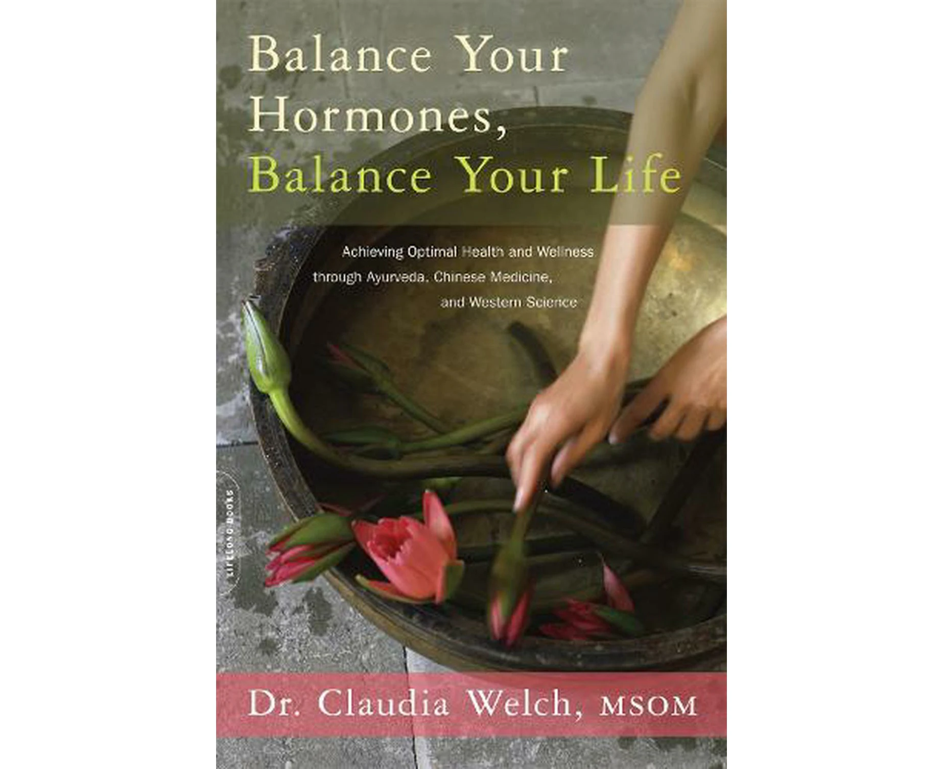 Balance Your Hormones, Balance Your Life