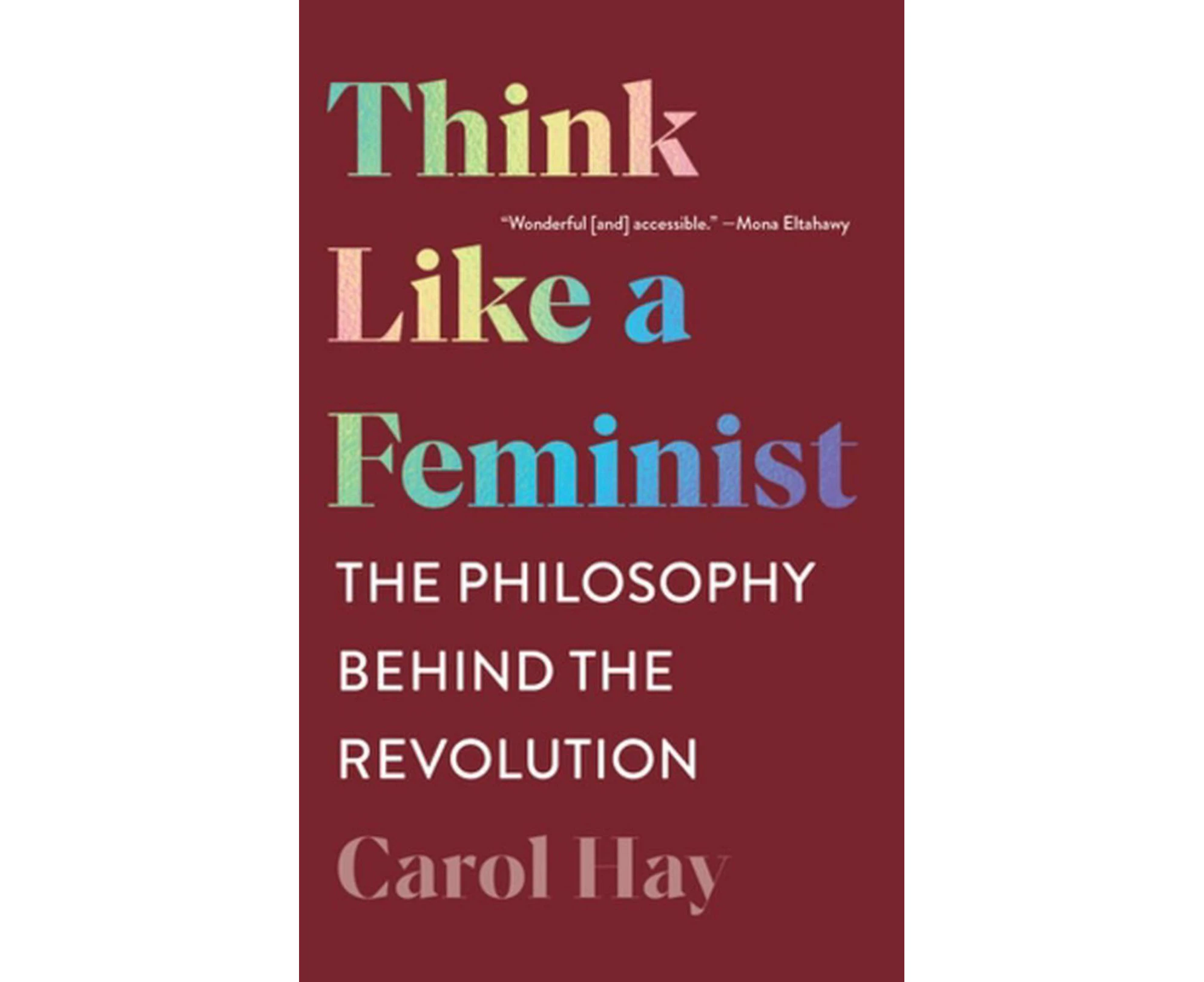 Think Like a Feminist