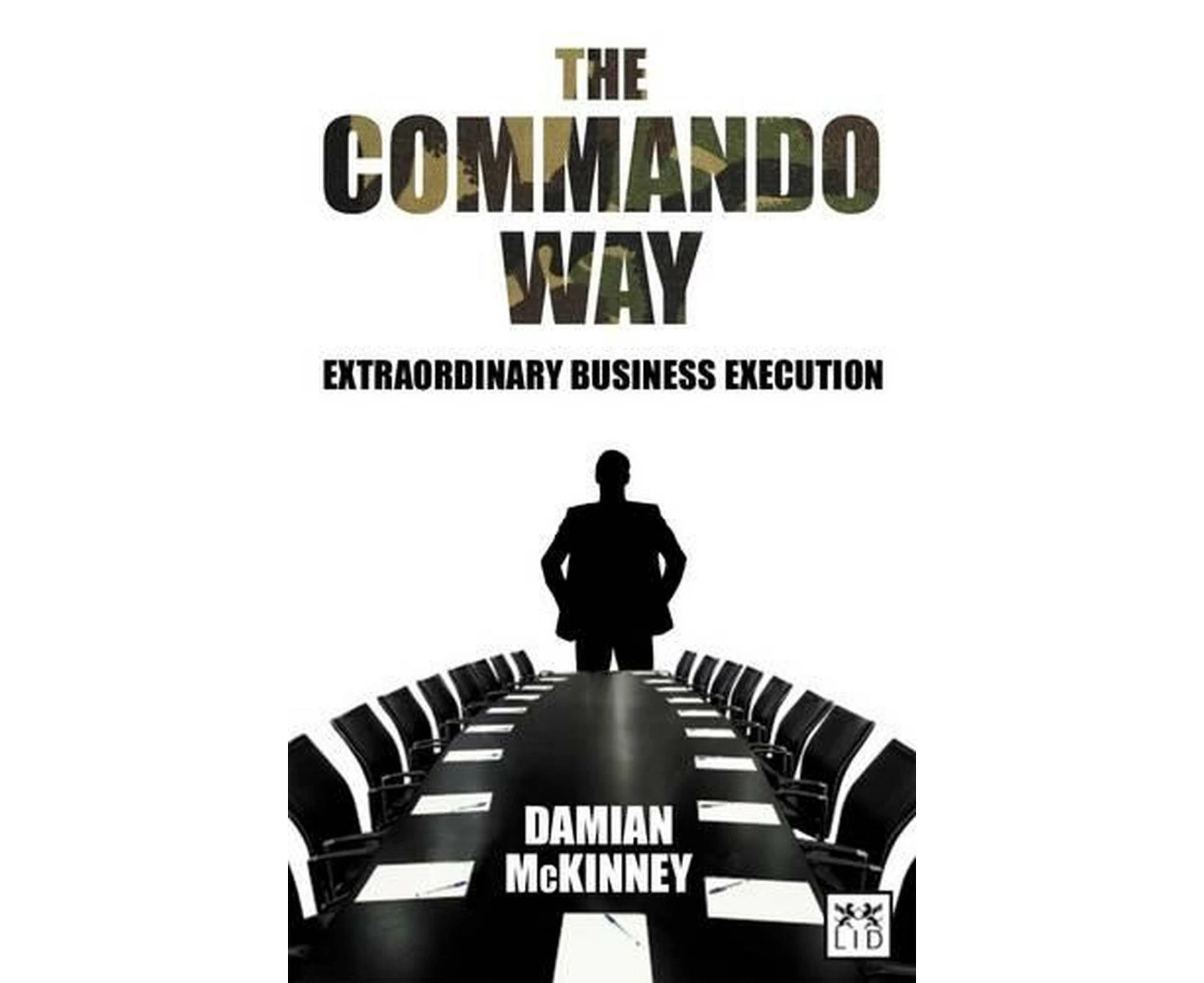 The Commando Way