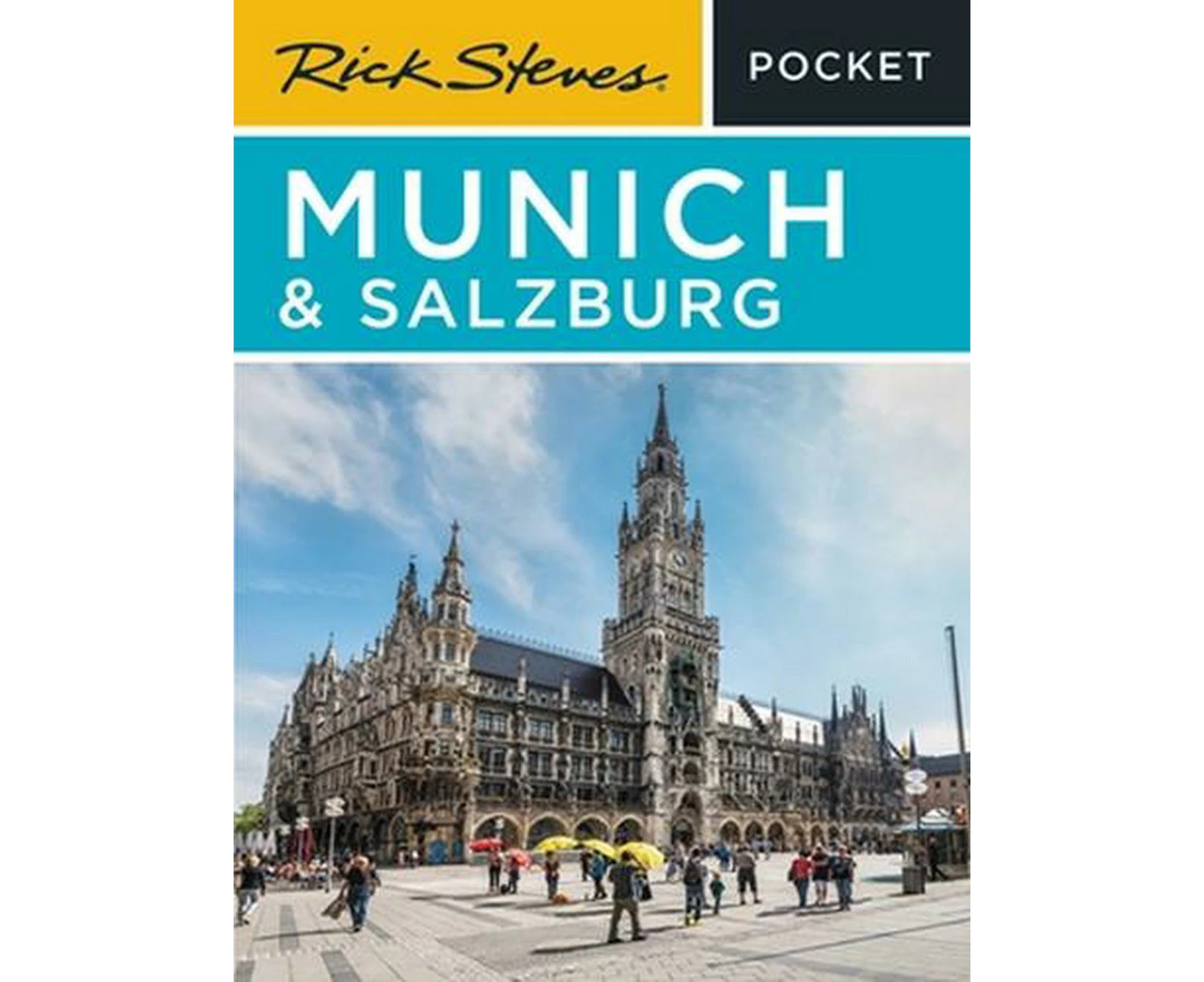 Rick Steves Pocket Munich & Salzburg (Third Edition)