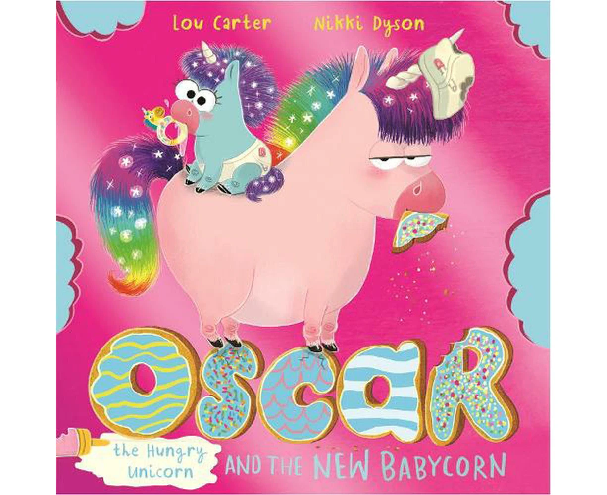 Oscar the Hungry Unicorn and the New Babycorn