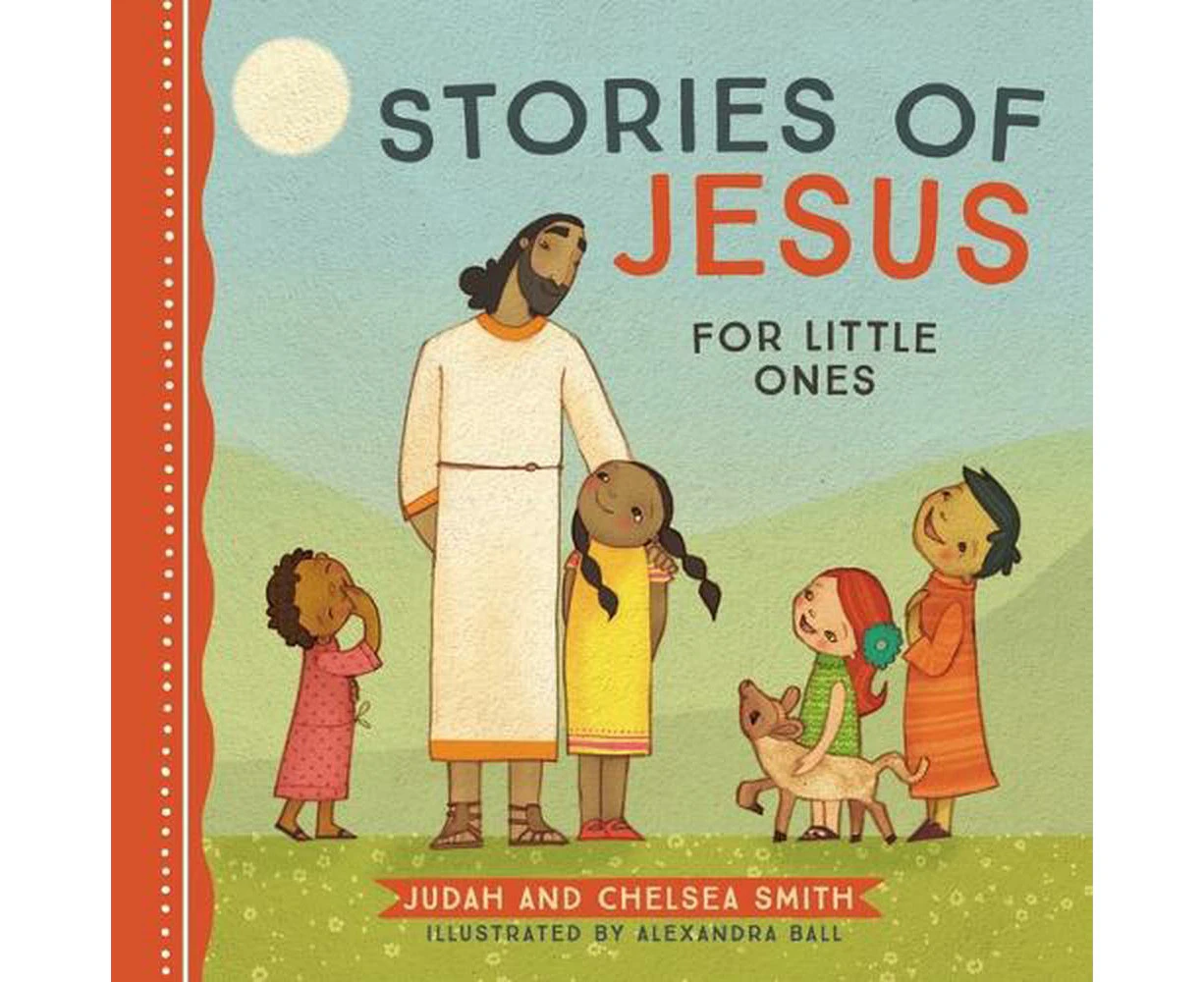 Stories of Jesus for Little Ones