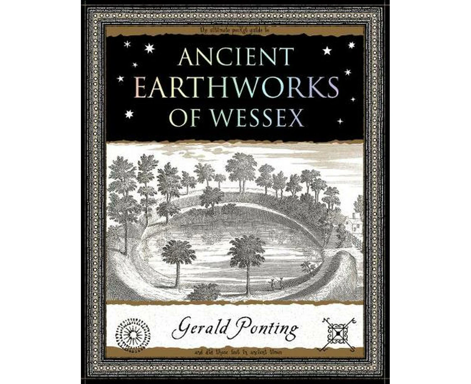 Ancient Earthworks of Wessex