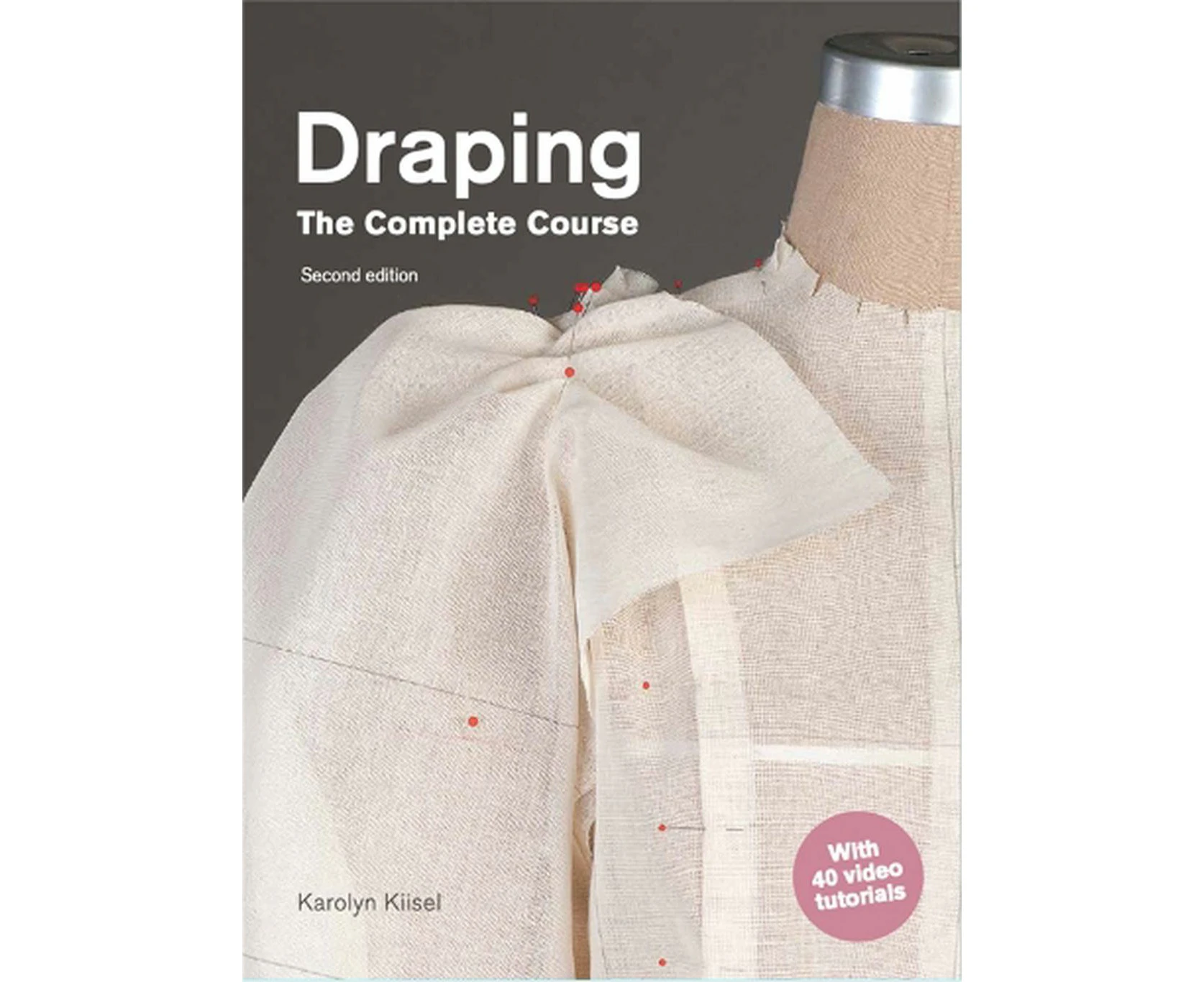 Draping: The Complete Course