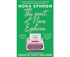 The Most of Nora Ephron