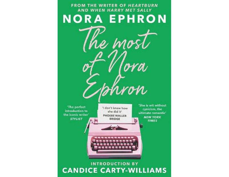 The Most of Nora Ephron