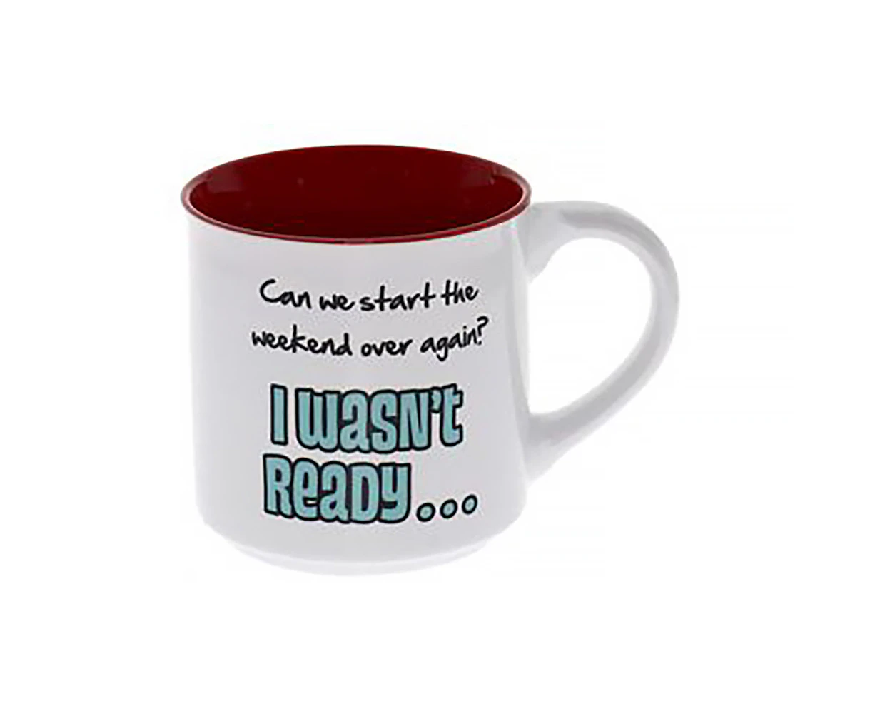 Novelty Mug Can We Start The Weekend Over Again, Funny Coffee Mug, TSK Giftware MUG404