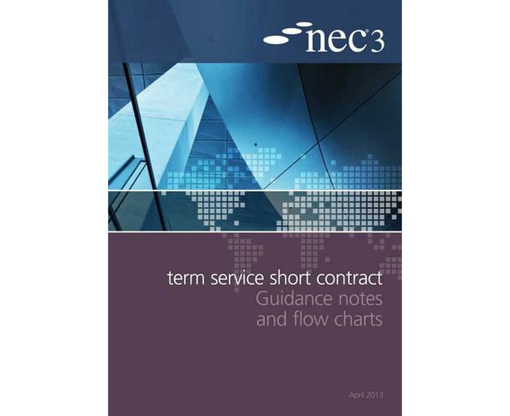 NEC3 Term Service Short Contract Guidance Notes and Flow Charts