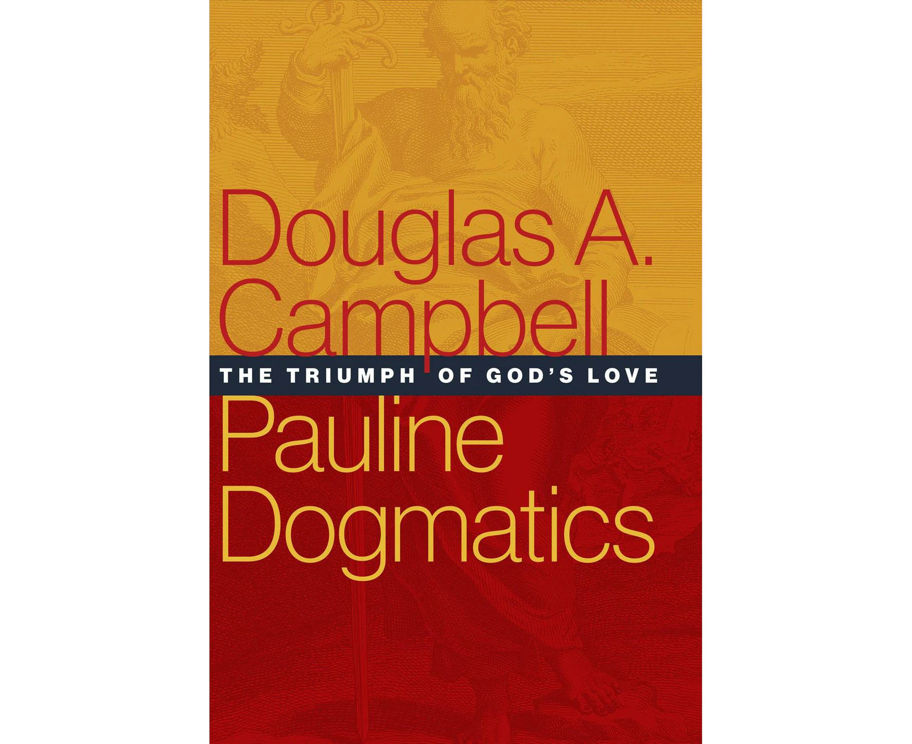 Pauline Dogmatics