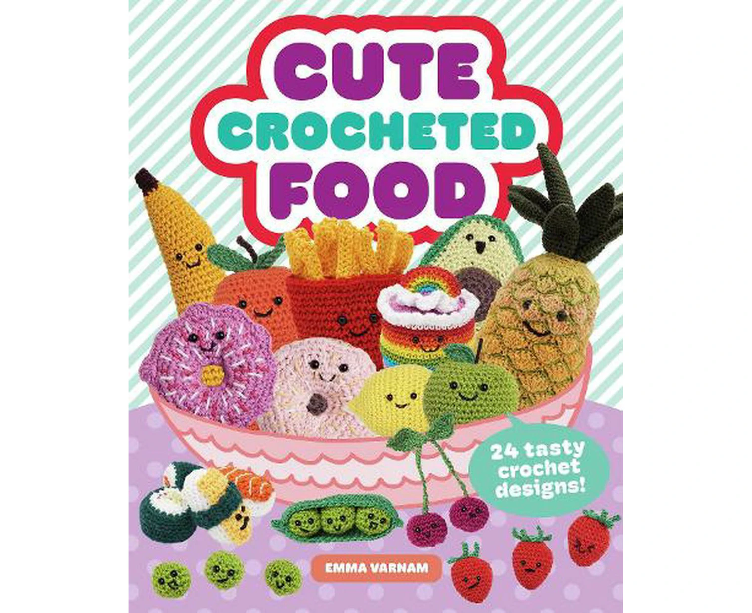 Cute Crocheted Food