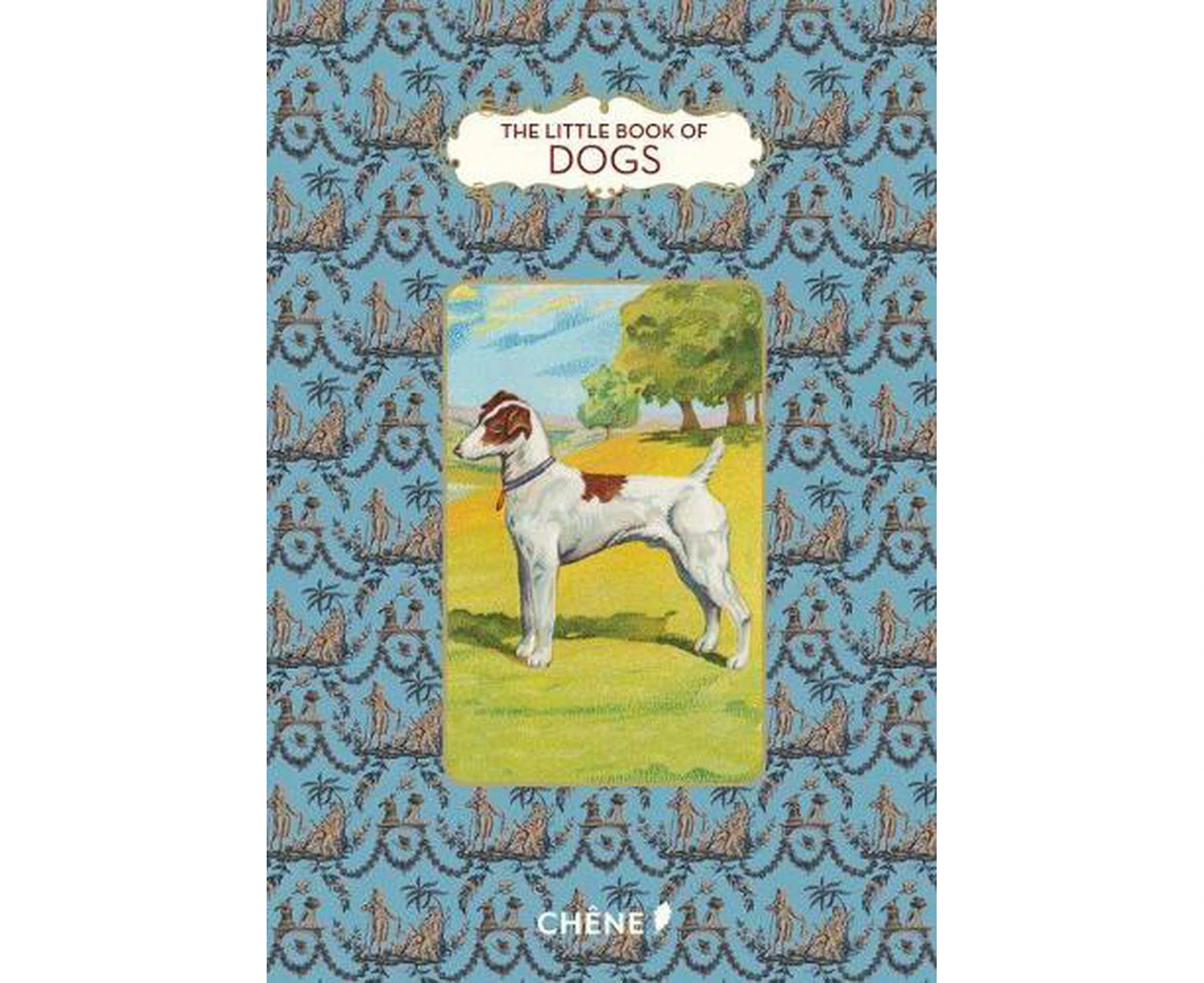 The Little Book of Dogs