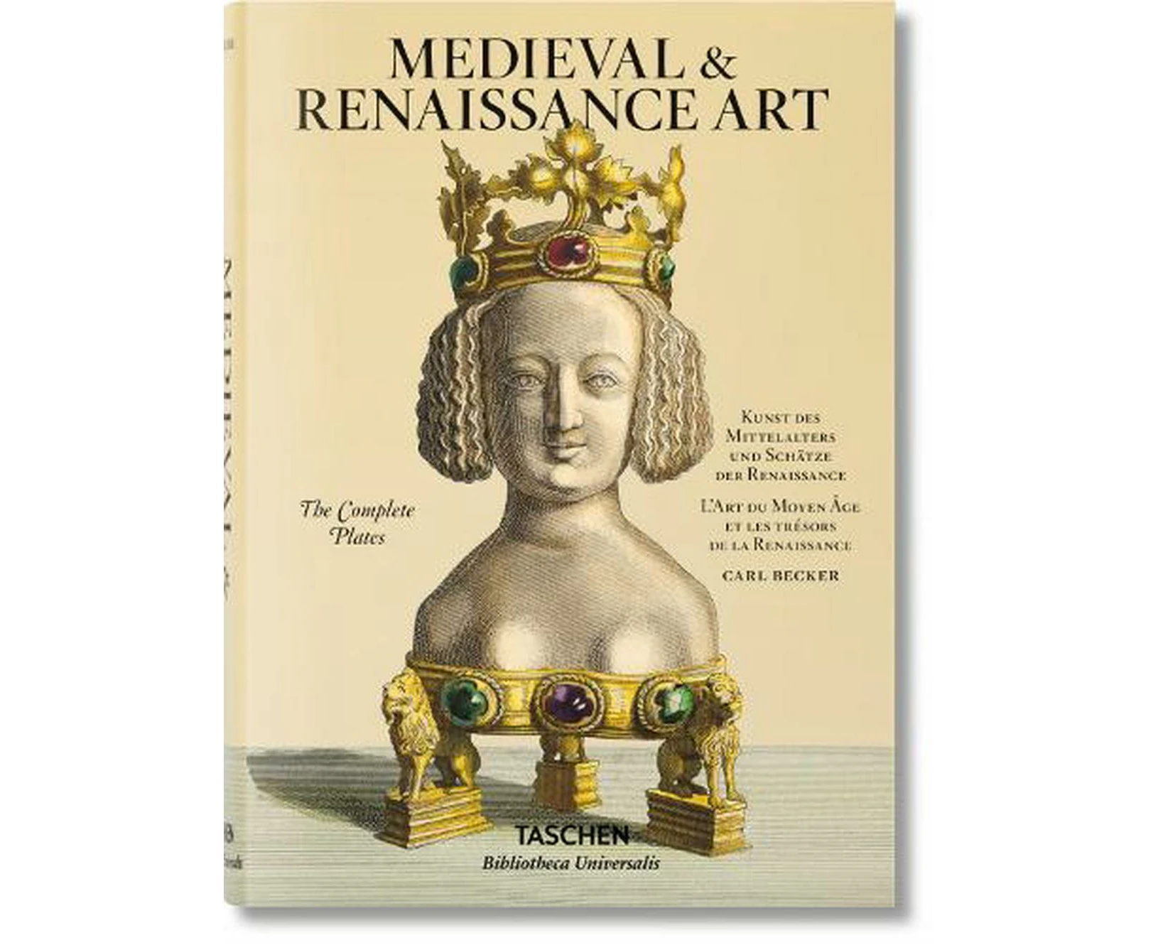 Becker: Medieval Art and Treasures of the Renaissance