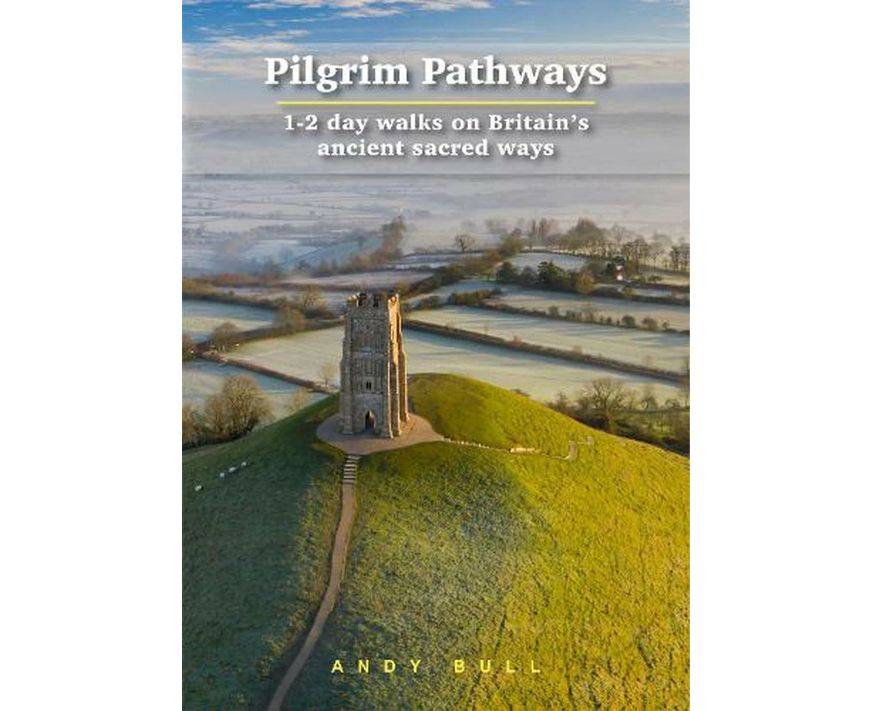 Pilgrim Pathways Trailblazer Walking Guide