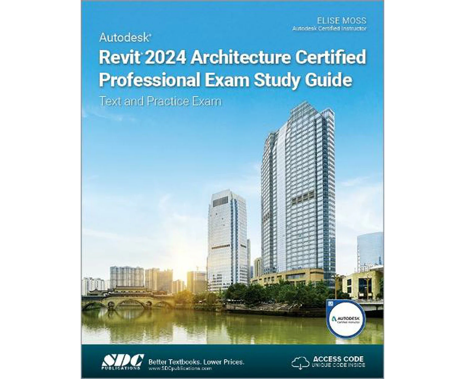 Autodesk Revit 2024 Architecture Certified Professional Exam Study Guide