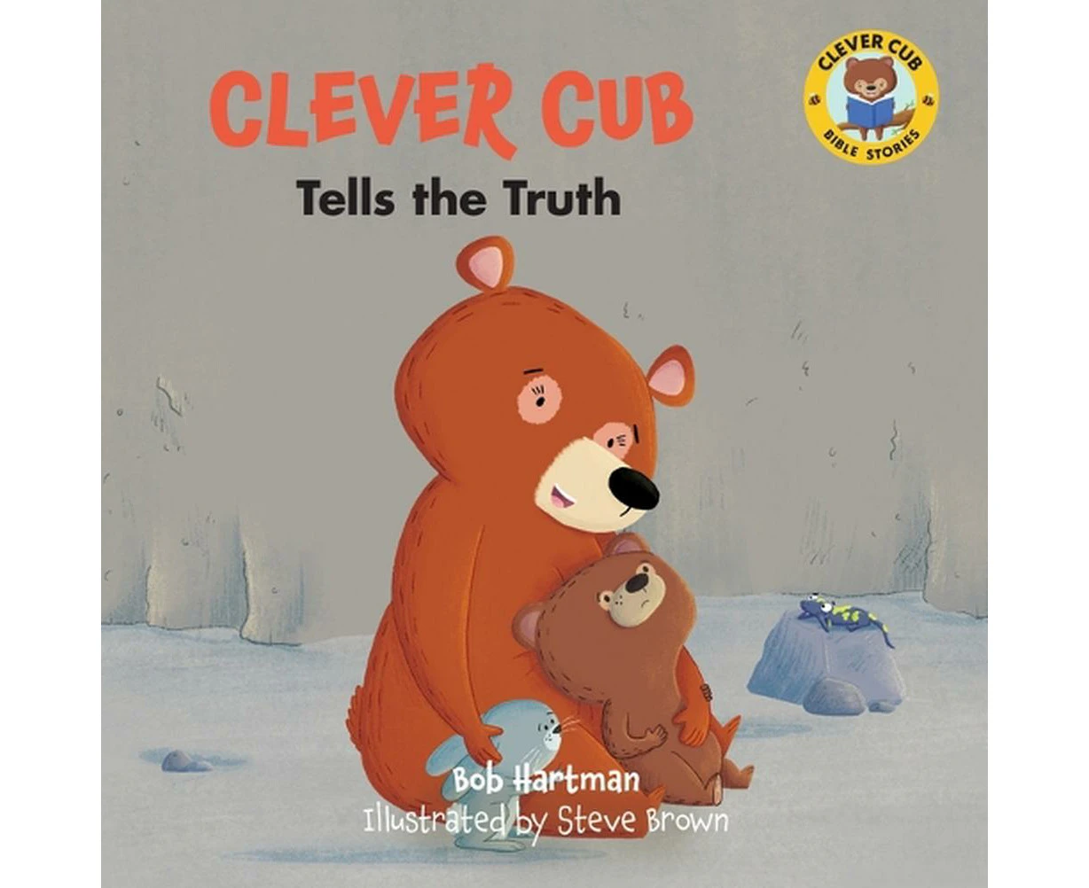 Clever Cub Tells the Truth