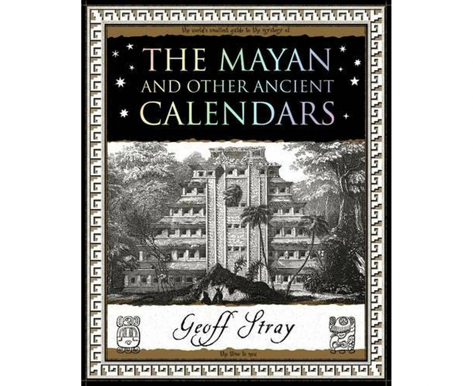 Mayan and Other Ancient Calendars