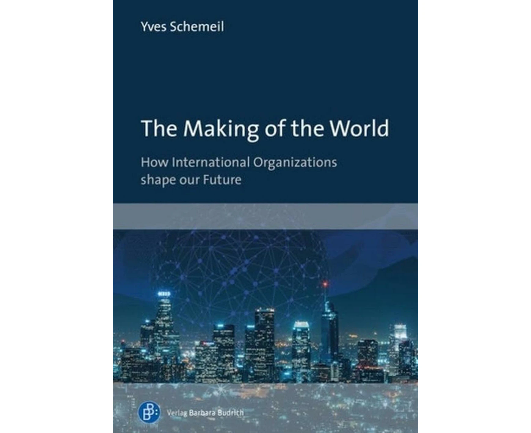 The Making of the World