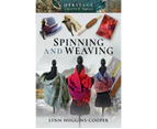 Spinning and Weaving