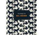 The Magic of M.C.Escher