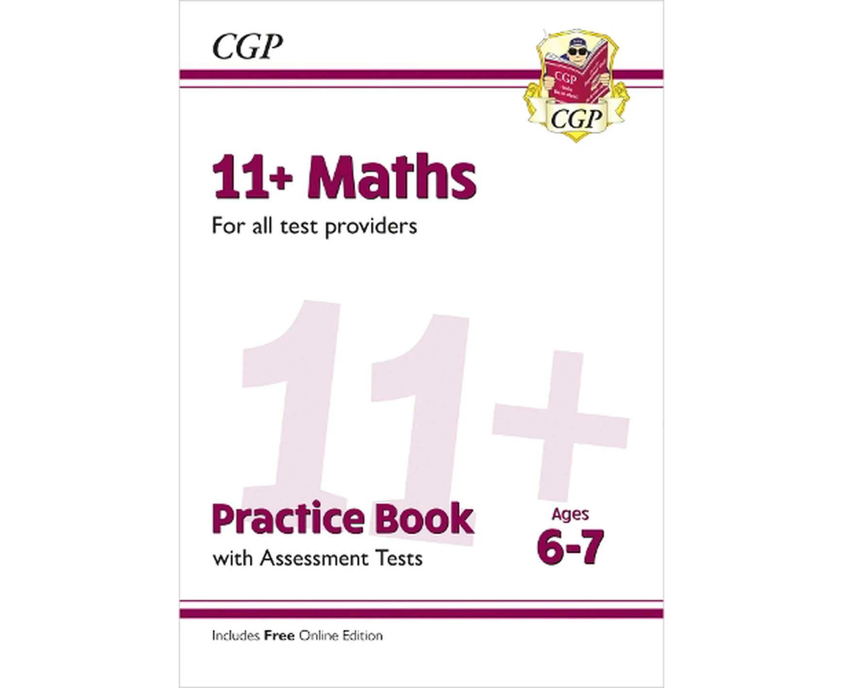 11+ Maths Practice Book & Assessment Tests - Ages 6-7 (for all test providers)