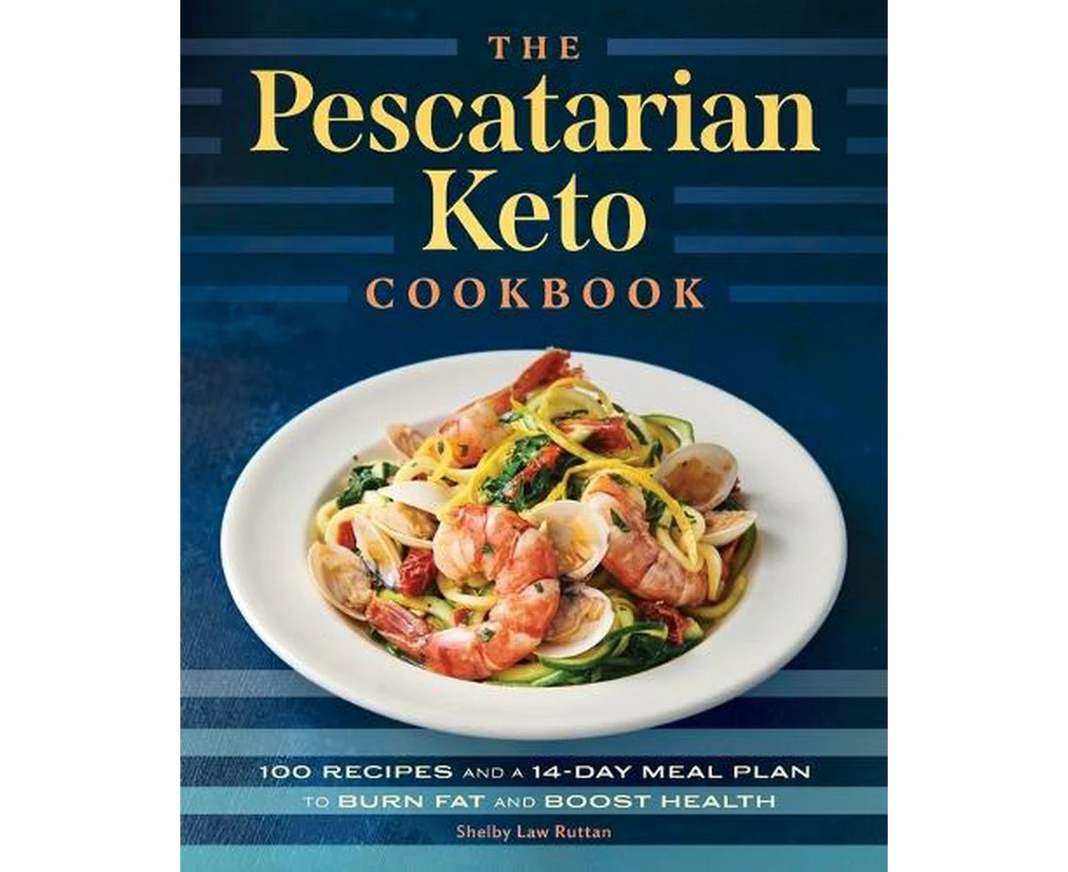 The Pescatarian Keto Cookbook