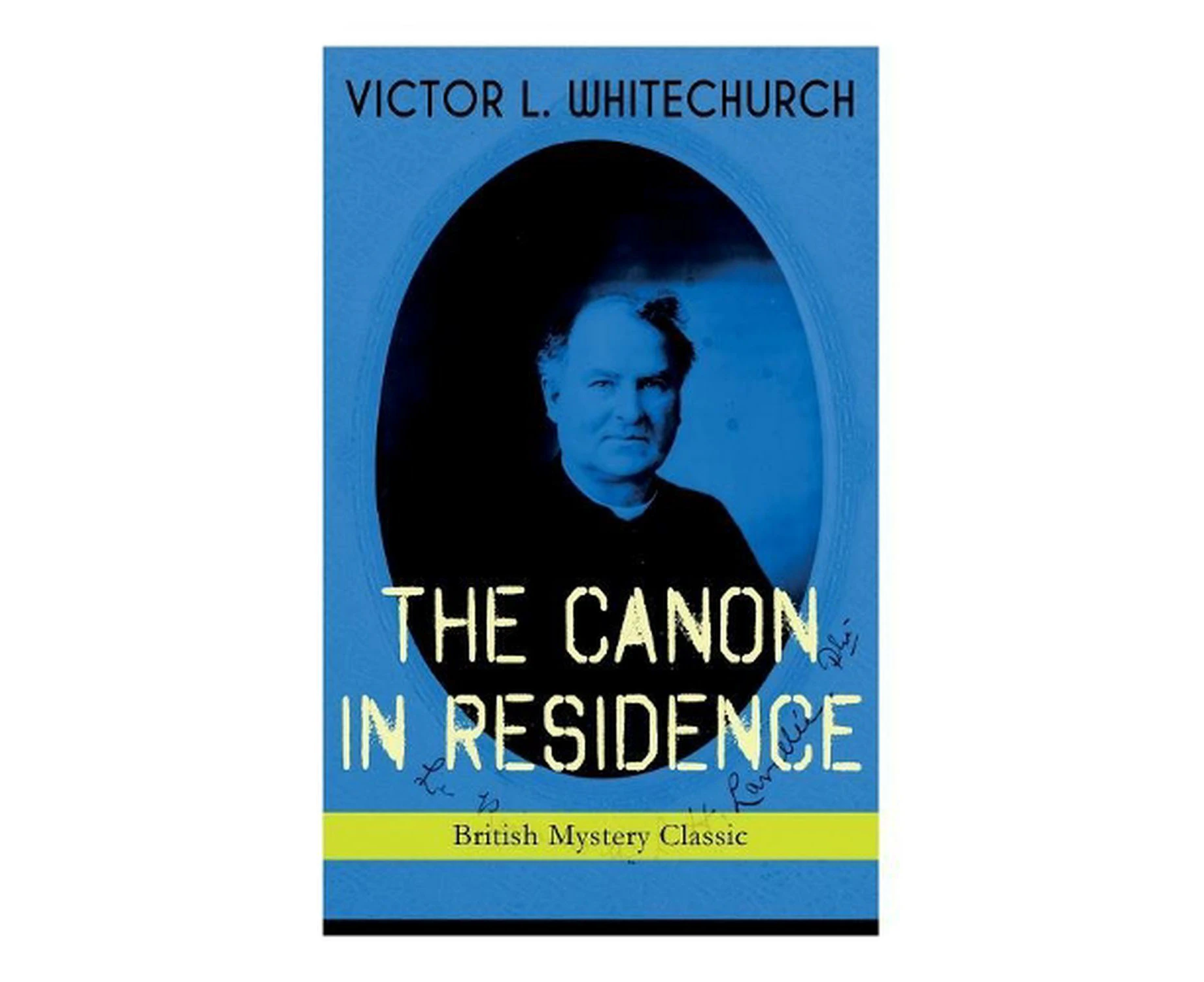 THE CANON IN RESIDENCE (British Mystery Classic)