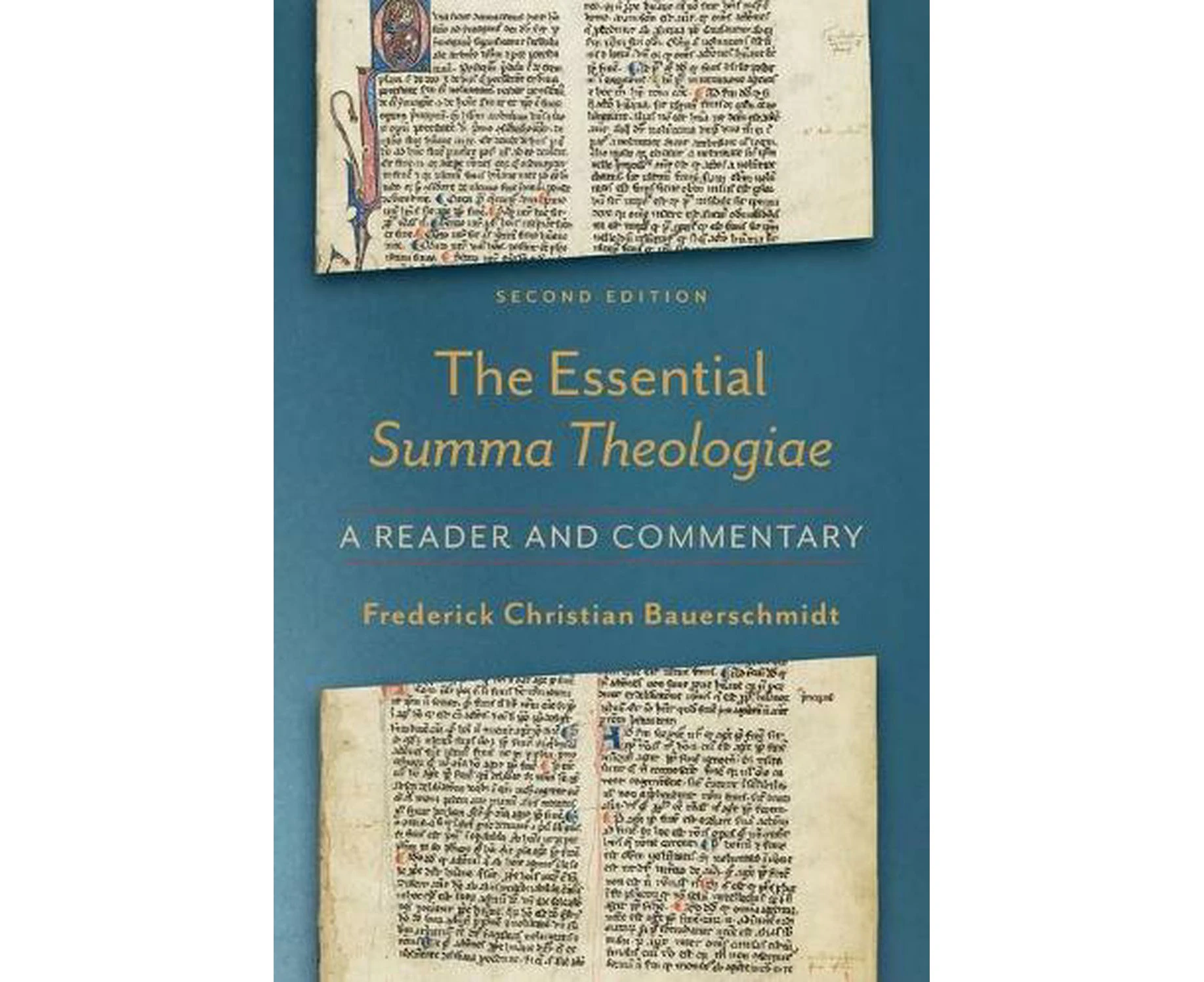 The Essential Summa Theologiae  A Reader and Commentary