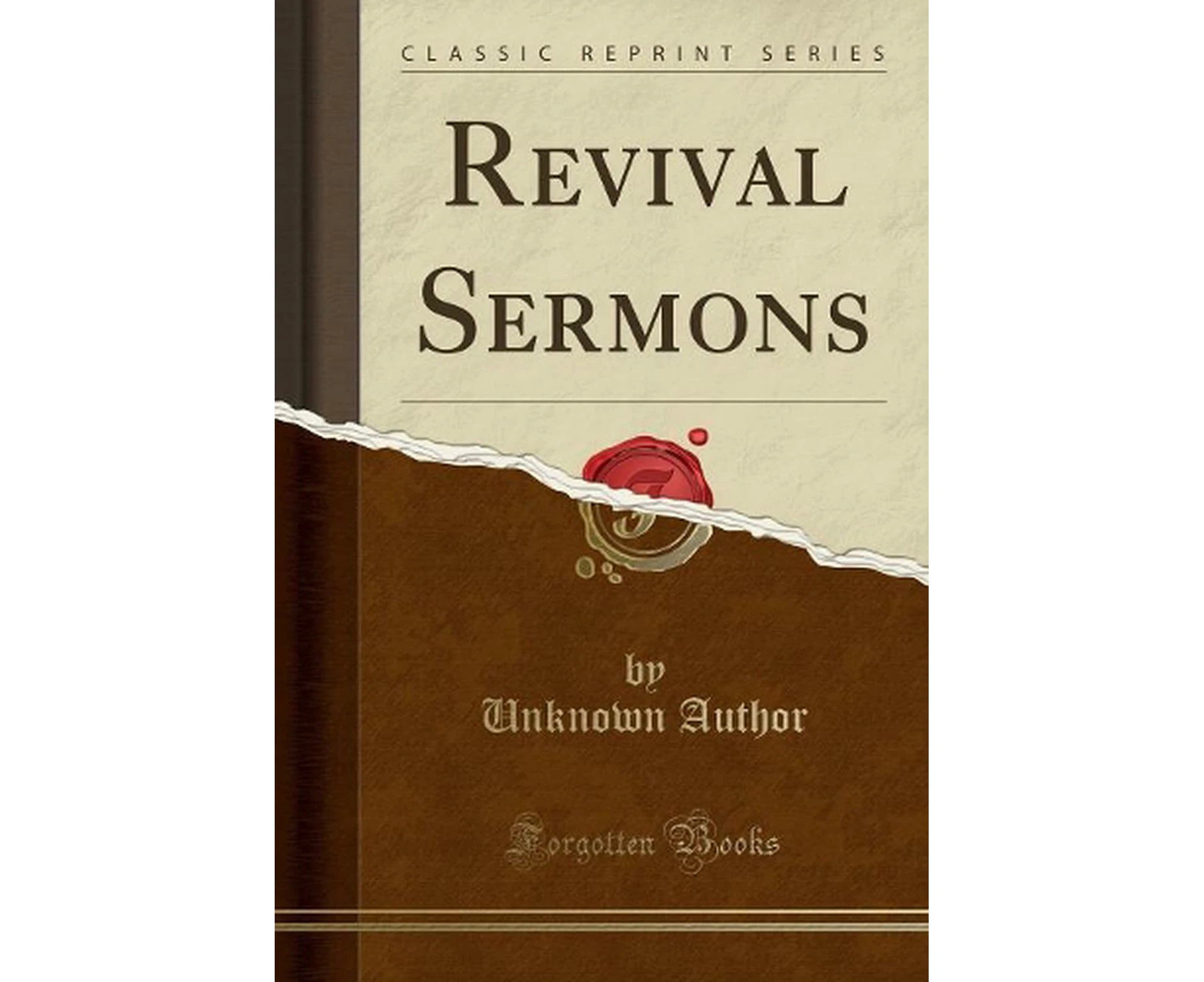 Revival Sermons (Classic Reprint)