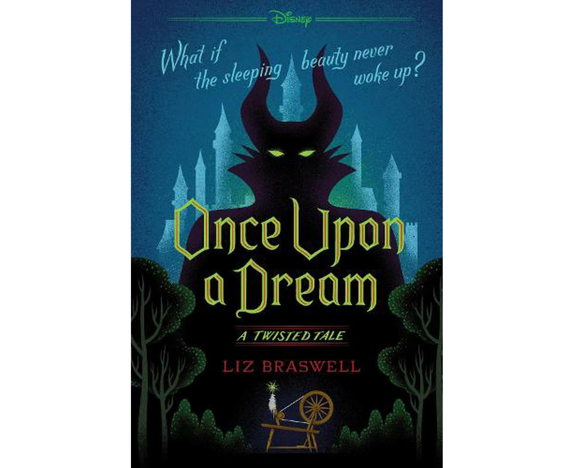 Once Upon a Dream-A Twisted Tale