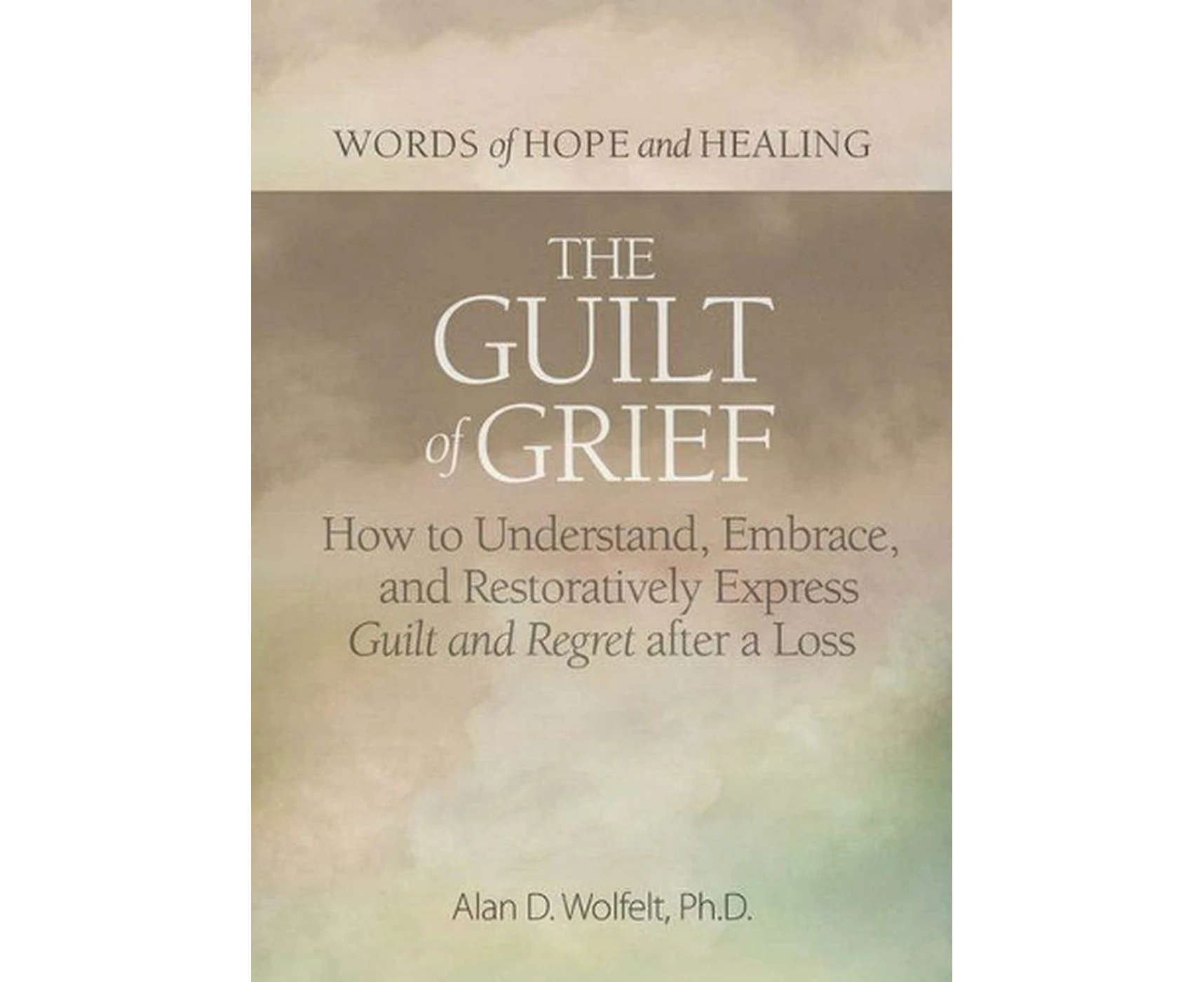 The Guilt of Grief