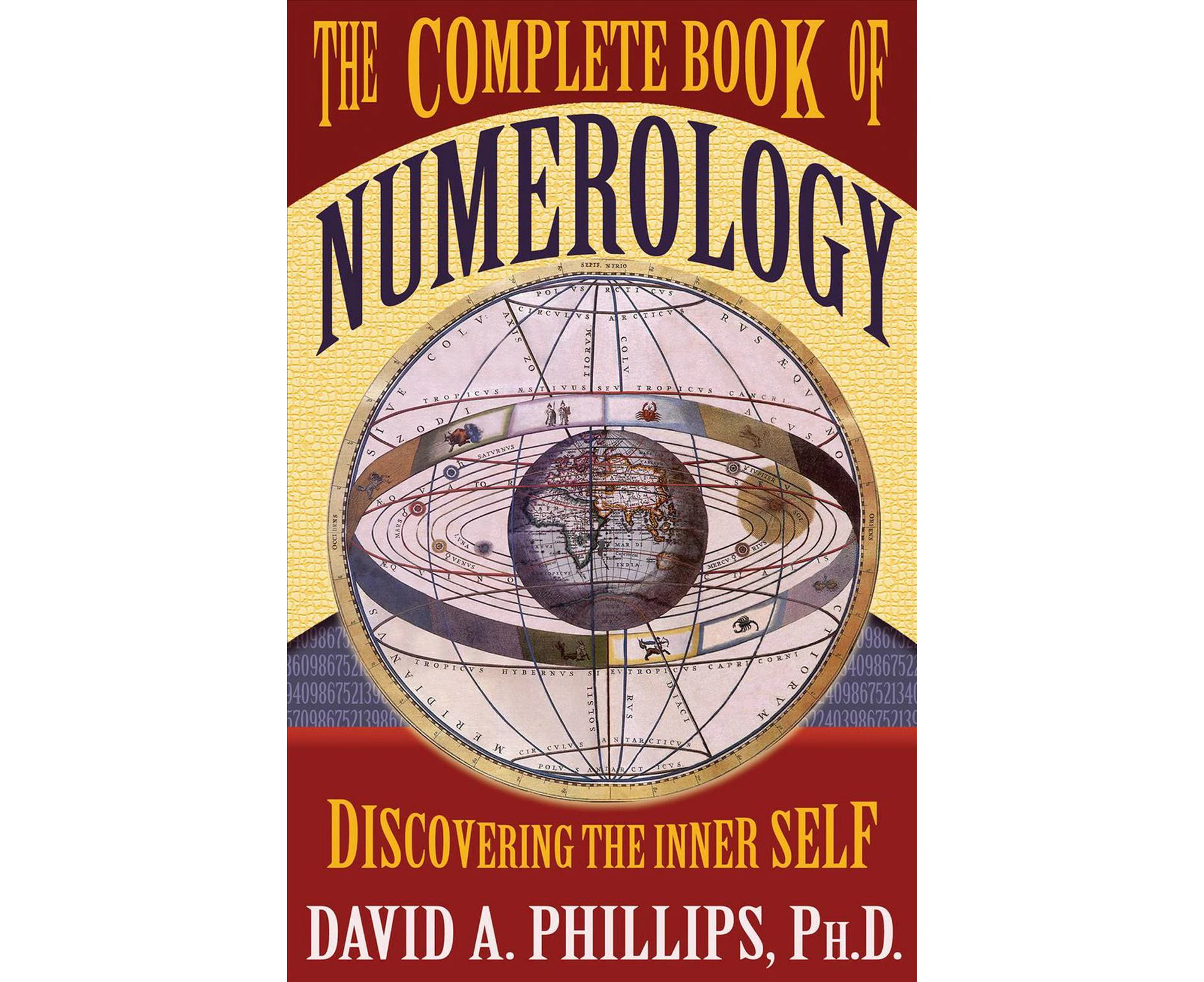 The Complete Book of Numerology: Discovering the Inner Self