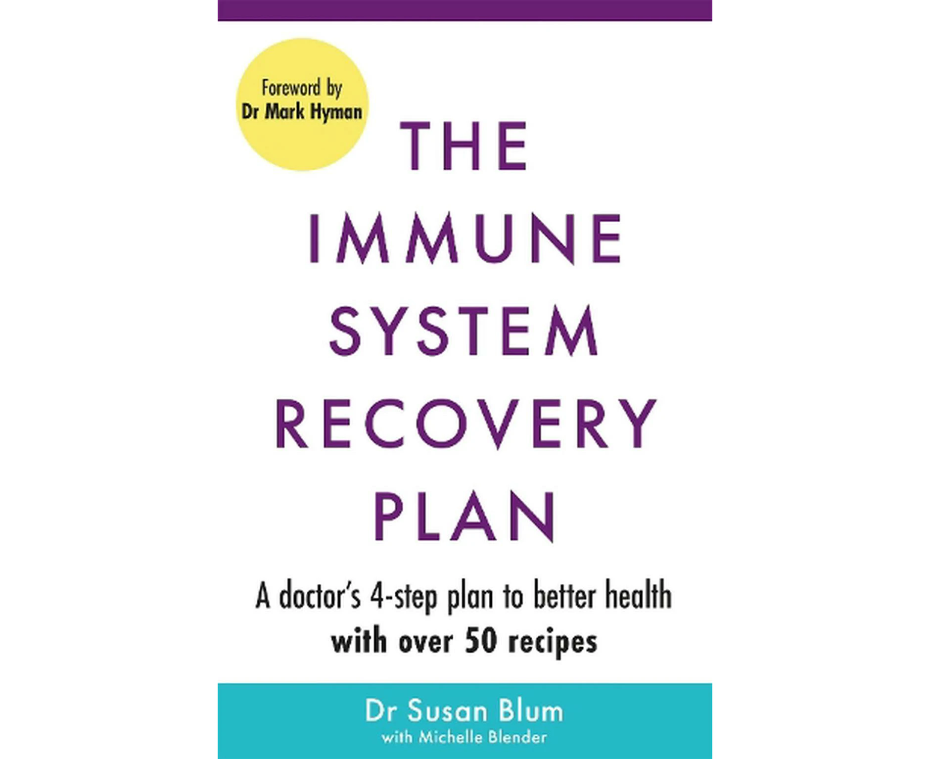 The Immune System Recovery Plan