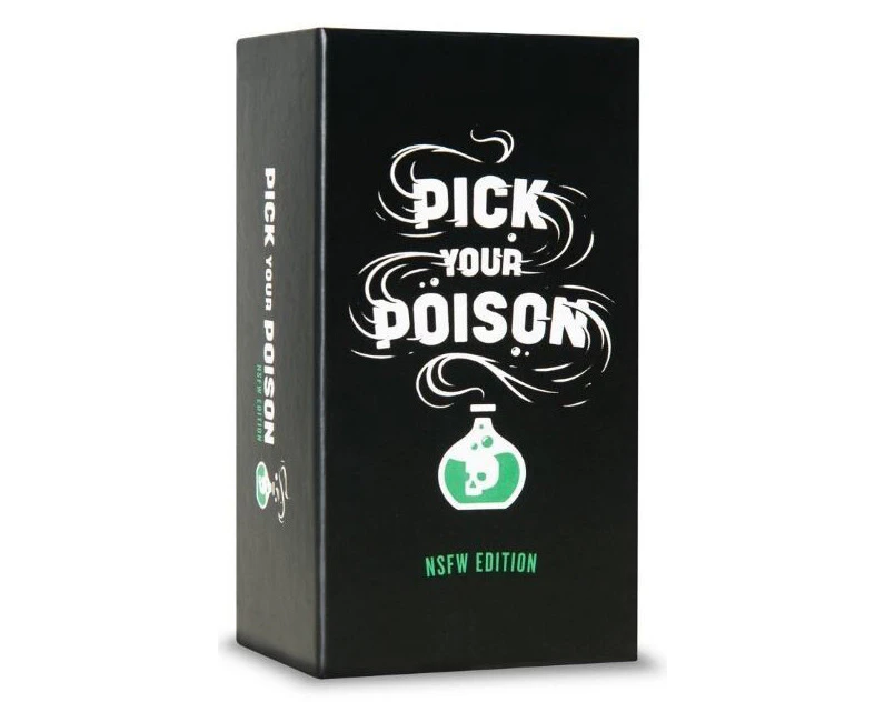 Dyce Games Pick Your Poison Card Game Party Play Night NSFW Edition 17y+