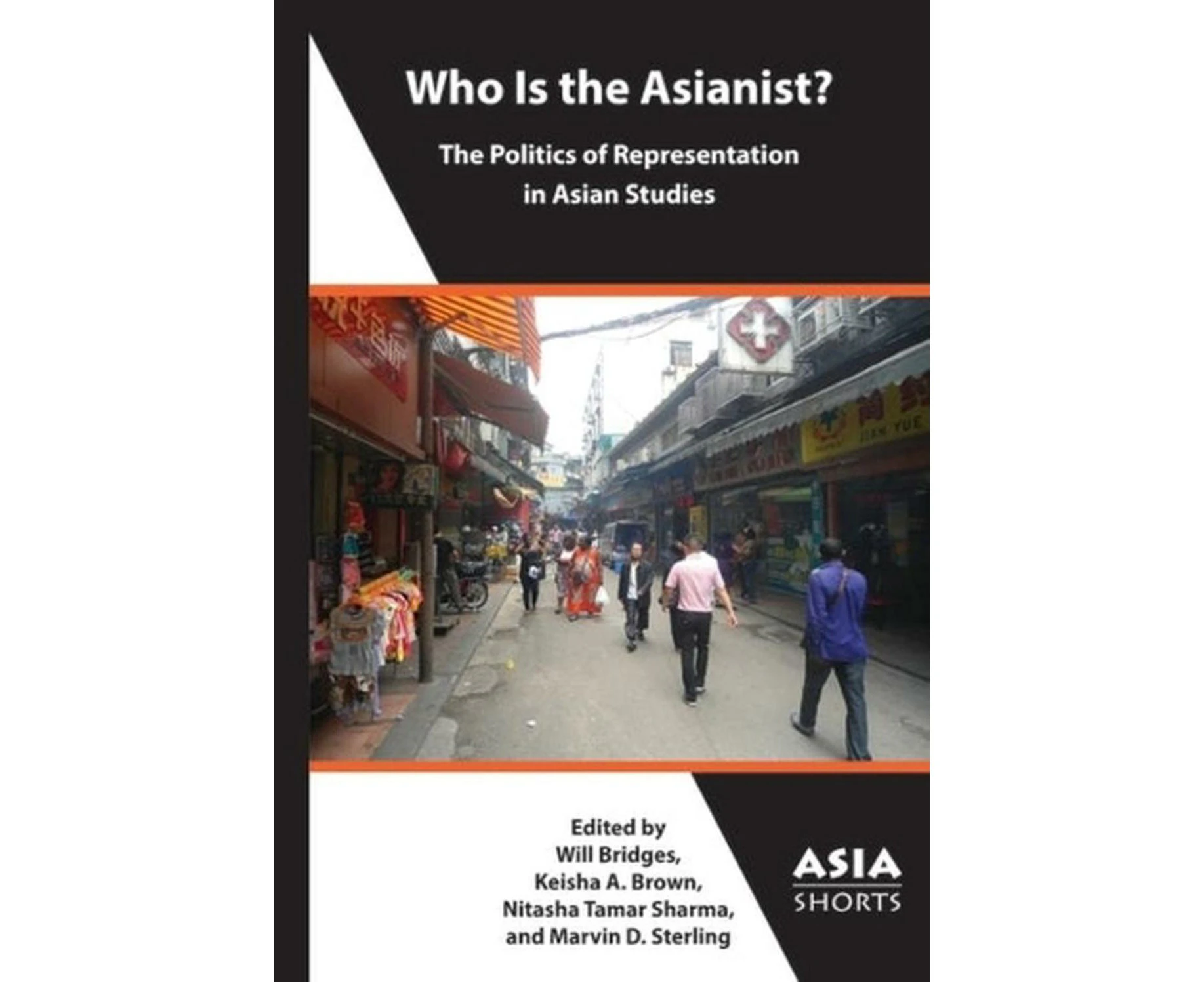 Who Is the Asianist?  The Politics of Representation in Asian Studies