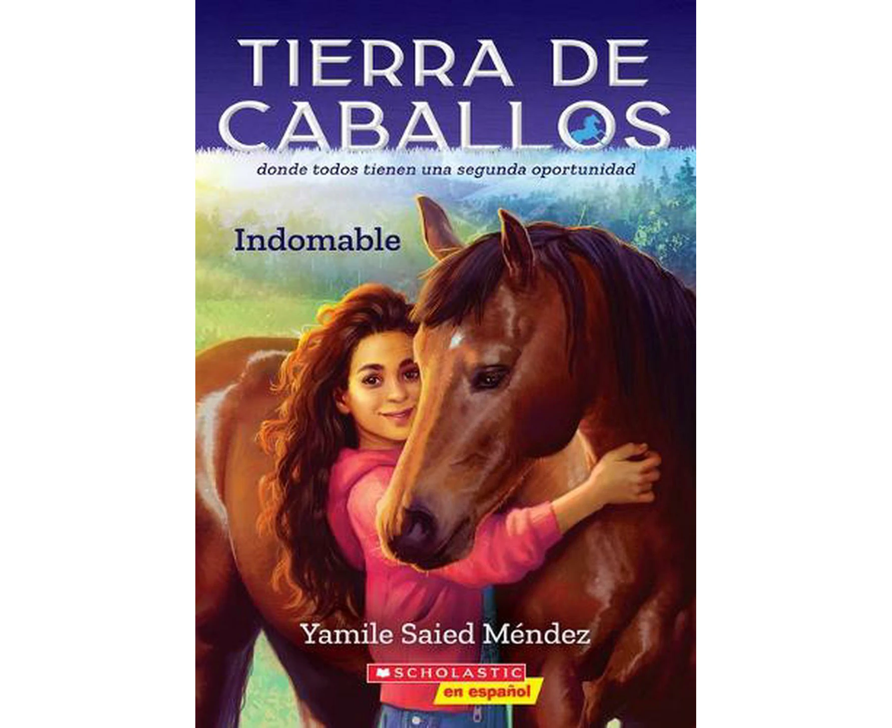 Tierra de Caballos #1: Indomable (Horse Country #1: Can't Be Tamed)