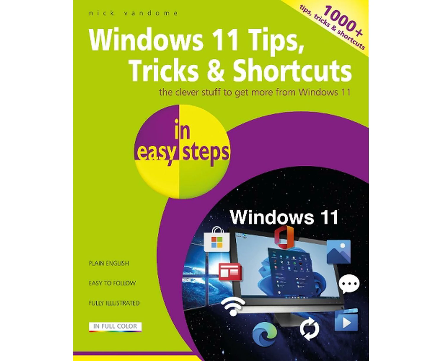 Windows 11 Tips, Tricks & Shortcuts in easy steps