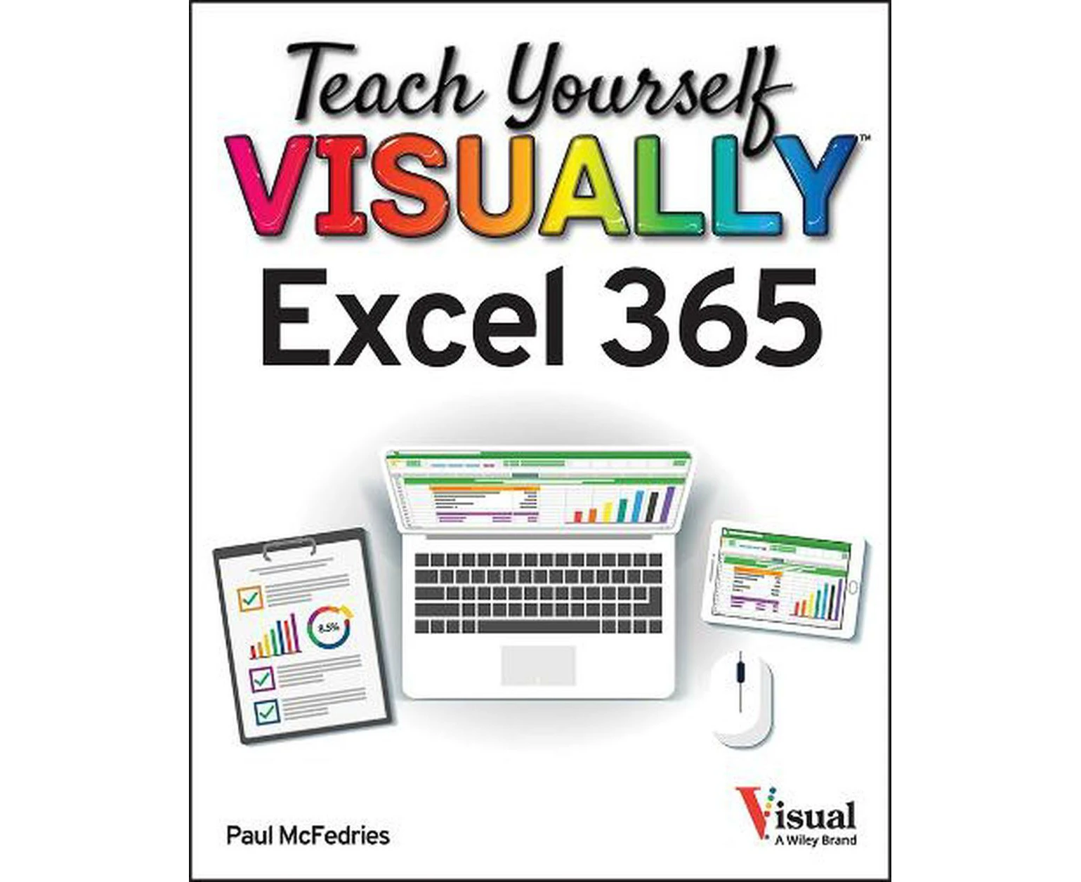 Teach Yourself VISUALLY Excel 365